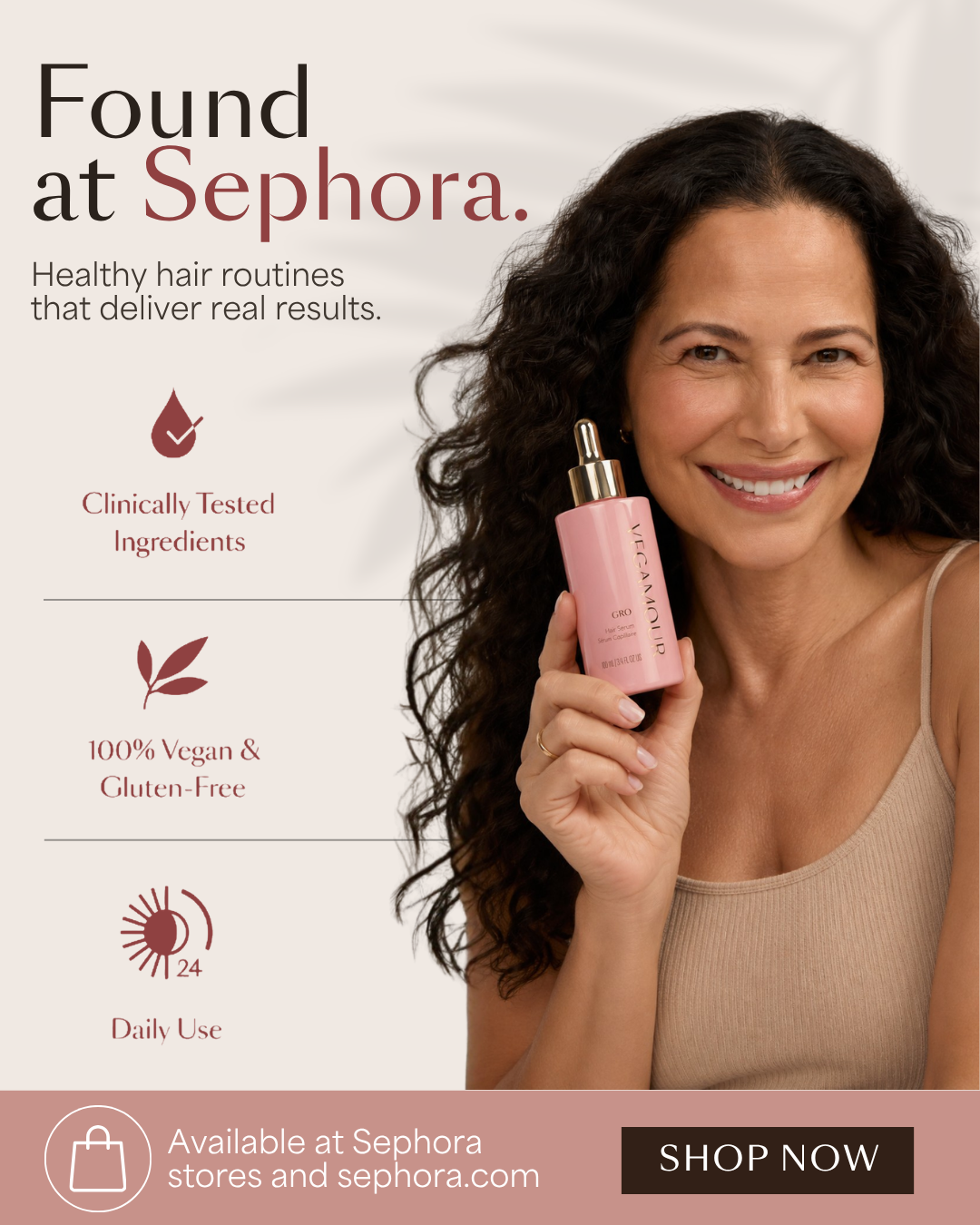 Vegamour Sephora creative with smiling model and serum